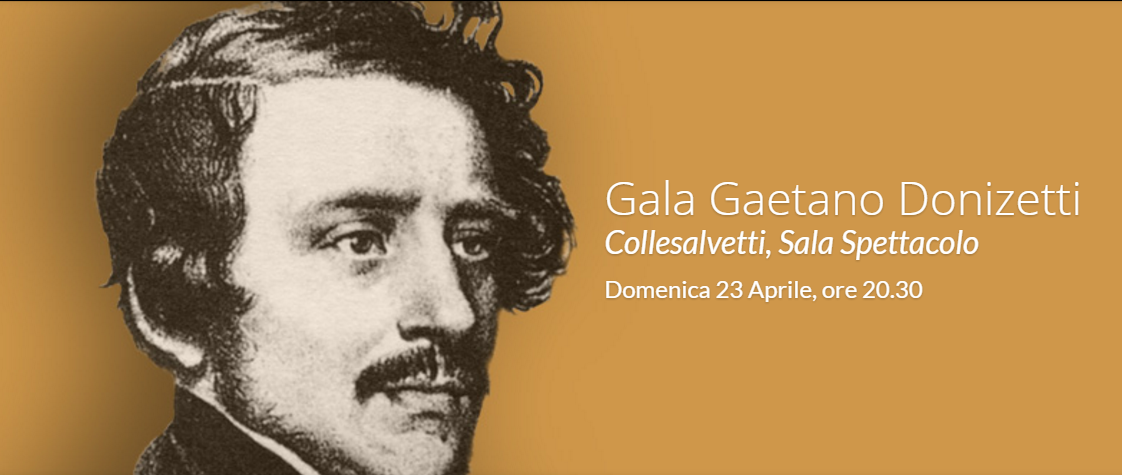 COLLESALVETTI CELEBRA GAETANO DONIZETTI. ALLA SALA SPETTACOLO UNA SERATA DI GALA CON “OPEN OPERA”