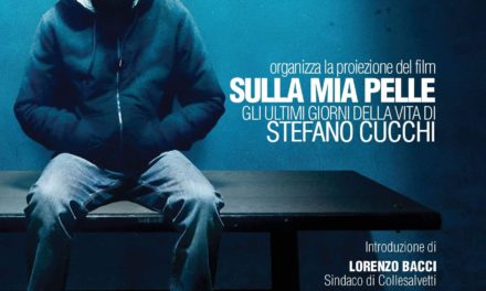 COMUNE DI COLLESALVETTI E ARCI LIVORNO ORGANIZZANO LA PROIEZIONE DEL FILM SU STEFANO CUCCHI