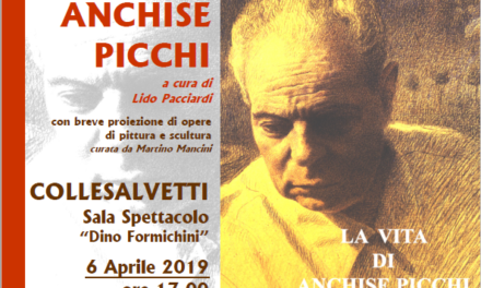 UN LIBRO DEDICATO ALLA VITA DI ANCHISE PICCHI