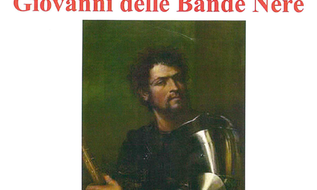 A COLLESALVETTI PER PARLARE DEI CAPITANI DI VENTURA E DI GIOVANNI DELLE BENDE NERE