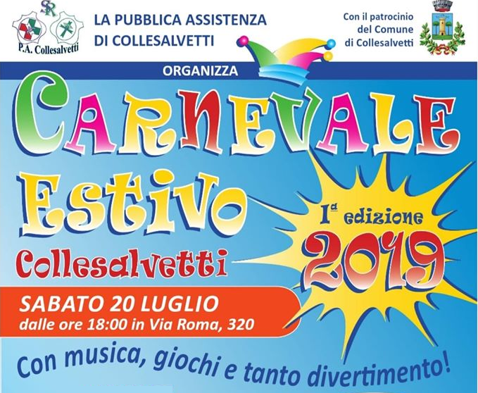 IL 20 LUGLIO IL “CARNEVALE ESTIVO” ORGANIZZATO DALLA PUBBLICA ASSISTENZA DI COLLESALVETTI