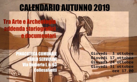 ALLA PINACOTECA SERVOLINI DI COLLESALVETTI AL VIA IL CALENDARIO AUTUNNO 2019