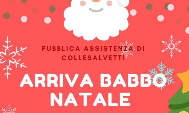 “A COLLESALVETTI ARRIVA BABBO NATALE”