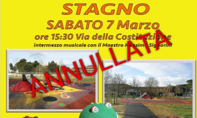ANNULLATA L’INAUGURAZIONE DEL PARCO GIOCHI A STAGNO