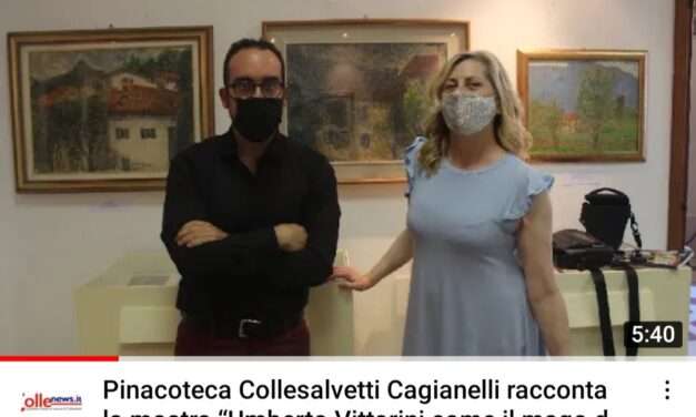 La video-intervista, CAGIANELLI: «VI RACCONTO LA MOSTRA SU VITTORINI IN CORSO ALLA PINACOTECA DI COLLESALVETTI»