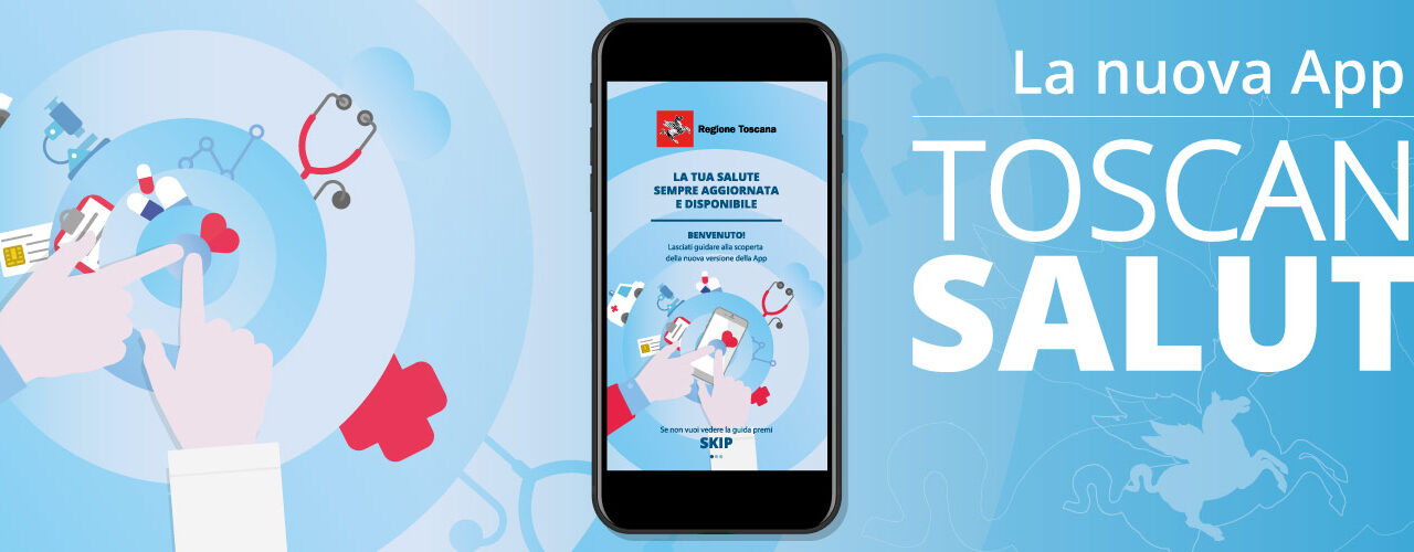 AL VIA LA NUOVA APP ‘TOSCANA SALUTE’