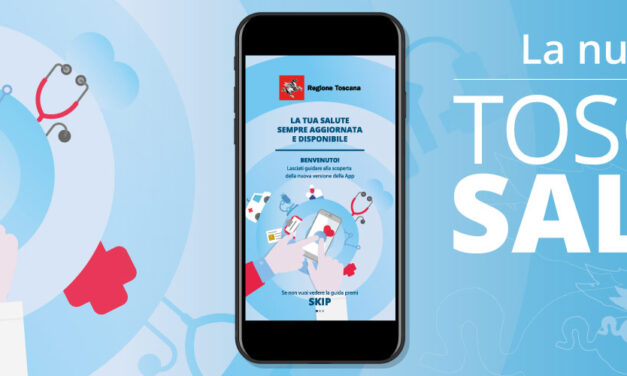 AL VIA LA NUOVA APP ‘TOSCANA SALUTE’