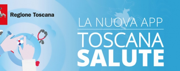 “TOSCANA SALUTE”: ECCO A COSA SERVE L’APP