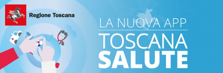 “TOSCANA SALUTE”: ECCO A COSA SERVE L’APP