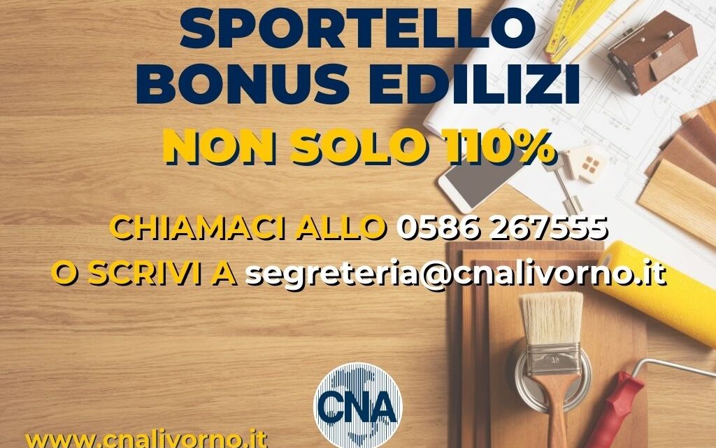 APRE IN CNA LO “SPORTELLO BONUS EDILIZI!” PER CITTADINI E IMPRESE