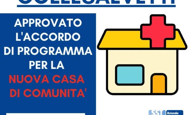 VERSO LA COSTRUZIONE DI UNA CASA DI COMUNITÀ A COLLESALVETTI DA PIÙ DI 1 MILIONE DI EURO CON I FONDI PNRR