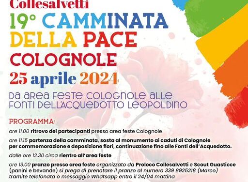 NEL SEGNO DELLA MEMORIA: 19° CAMMINATA DELLA PACE A COLOGNOLE