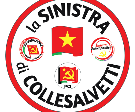 “LA SINISTRA DI COLLESALVETTI”: CANDIDATI PER IL CONSIGLIO COMUNALE A SOSTEGNO DI ALBERTO BENEDETTI