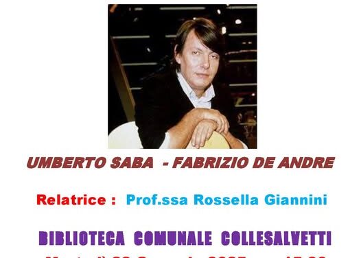CONFERENZA DELLA BIBLIOTECA COMUNALE “CHIARA CATALDI”: POESIA E MUSICA, TRA UMBERTO SABA E FABRIZIO DE ANDRÉ